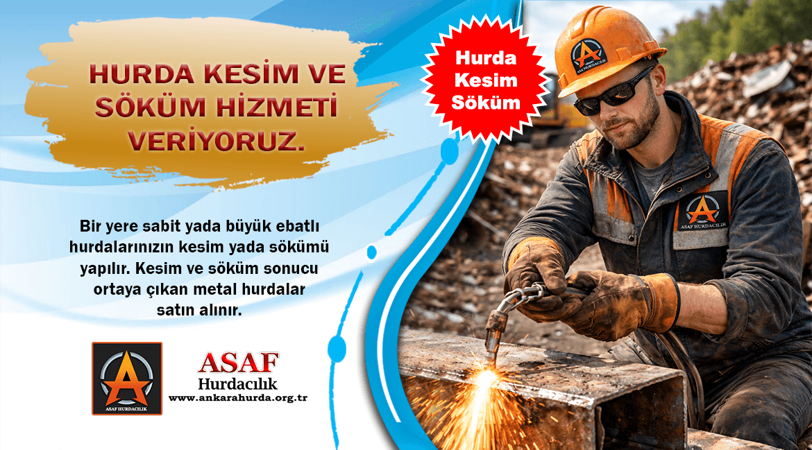 Ankara Hurda Kesim Söküm